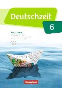 Produktbild: Deutschzeit - Allgemeine Ausgabe - 6. Schuljahr