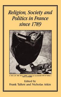Produktbild: Religion, Society and Politics in France Since 1789