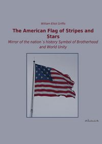 Produktbild: The American Flag of Stripes and Stars