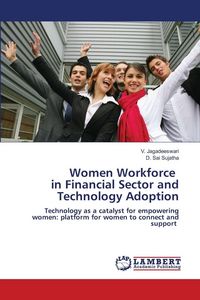 Produktbild: Women Workforce in Financial Sector and Technology Adoption