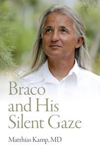 Produktbild: Braco and His Silent Gaze