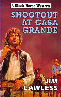 Produktbild: Shootout At Casa Grande