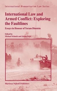 Produktbild: International Law and Armed Conflict: Exploring the Faultlines
