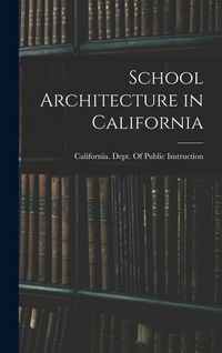 Produktbild: School Architecture in California