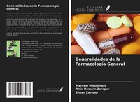 Produktbild: Generalidades de la Farmacolog&iacute;a General
