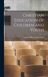Produktbild: Christian Education of Children and Youth