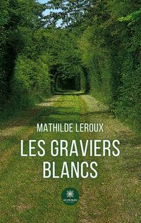 Produktbild: Leroux, M: Graviers blancs