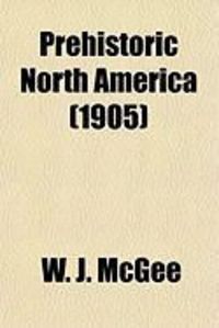 Produktbild: Prehistoric North America (Volume 19)