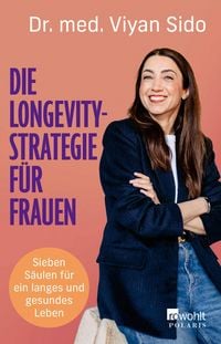 Produktbild: Die Longevity-Strategie f&uuml;r Frauen