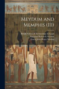 Produktbild: Meydum and Memphis (III)