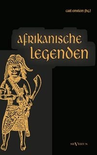 Produktbild: Einstein, C: Afrikanische Legenden. Aus Togo, Mkulwe, Dahome