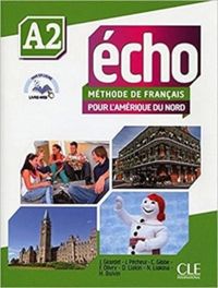 Produktbild: Gibbe, C: Echo: pour l'Amerique du Nord A2 - Livre de l'elev