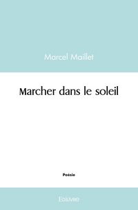 Produktbild: Marcher dans le soleil