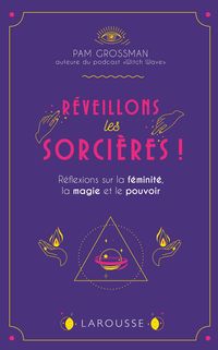Produktbild: R&eacute;veillons les sorci&egrave;res !
