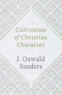 Produktbild: Cultivation of Christian Character
