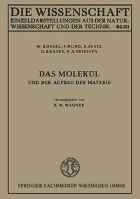 Produktbild: Das Molek&uuml;l und der Aufbau der Materie