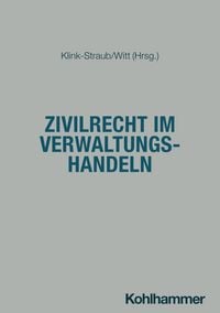 Produktbild: Zivilrecht im Verwaltungshandeln