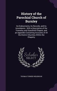Produktbild: History of the Parochial Church of Burnley
