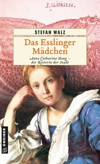 Produktbild: Das Esslinger M&auml;dchen