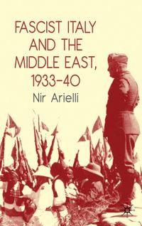 Produktbild: Fascist Italy and the Middle East, 1933&ndash;40