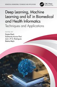 Produktbild: Deep Learning, Machine Learning and IoT in Biomedical and Health Informatics