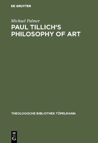 Produktbild: Paul Tillich's Philosophy of Art