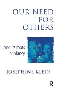 Produktbild: Our Needs for Others and Its Roots in Infancy