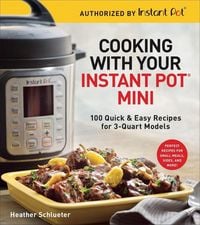 Produktbild: Cooking with Your Instant Pot&reg; Mini