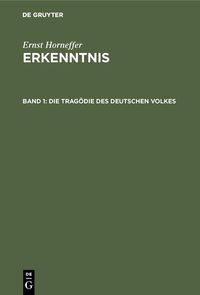 Produktbild: Die Trag&ouml;die des deutschen Volkes