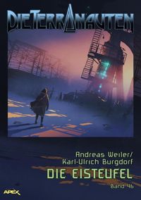 Produktbild: Die Terranauten, Band 46: die Eisteufel