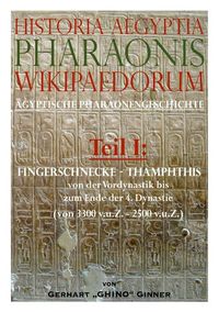 Produktbild: Historia Aegytia Pharaonis Wikipaedorum, Teil I