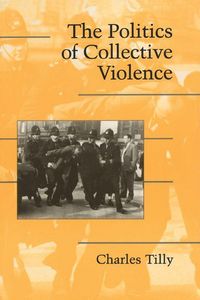 Produktbild: The Politics of Collective Violence