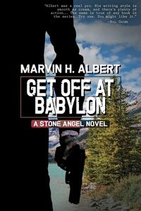 Produktbild: Get Off At Babylon (Stone Angel #3)