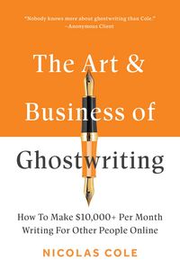 Produktbild: The Art & Business of Ghostwriting