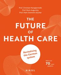 Produktbild: The Future of Health Care
