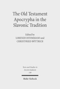Produktbild: The Old Testament Apocrypha in the Slavonic Tradition