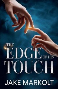 Produktbild: The Edge of His Touch