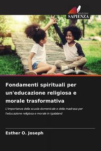 Produktbild: Fondamenti spirituali per un'educazione religiosa e morale trasformativa