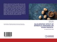 Produktbild: Allelopathic Effect Of Myristica Fragrans On Vigna Radiata
