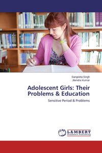 Produktbild: Adolescent Girls: Their Problems & Education