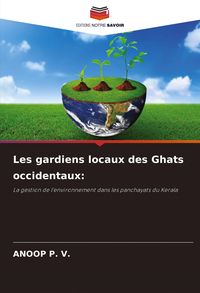 Produktbild: Les gardiens locaux des Ghats occidentaux: