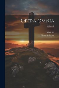 Produktbild: Opera Omnia; Volume 2