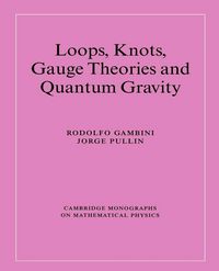 Produktbild: Loops, Knots, Gauge Theories and Quantum Gravity