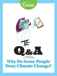 Produktbild: Why Do Some People Deny Climate Change?