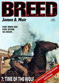 Produktbild: Time of the Wolf (A Breed Western #07)
