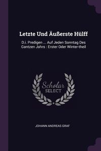 Produktbild: Letzte Und &Auml;u&szlig;erste H&uuml;lff