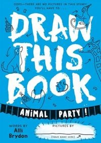 Produktbild: Animal Party (Draw This Book)