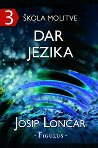 Produktbild: Skola molitve 3 - Dar jezika