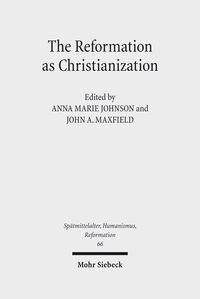 Produktbild: The Reformation as Christianization