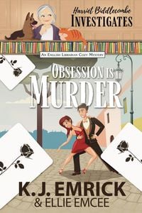 Produktbild: Obsession is Murder: Harriet Biddlecombe Investigates (An English Librarian Cozy Mystery, #1)